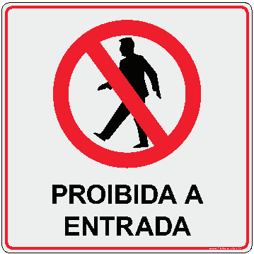 Proibida a Entrada - arte do modelo 213