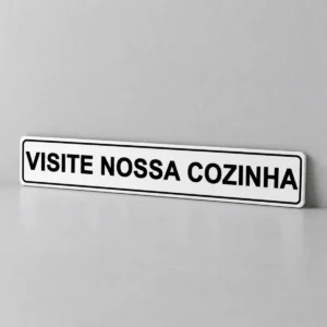Visite Nossa Cozinha — placa PVC em perspectiva, sem furos