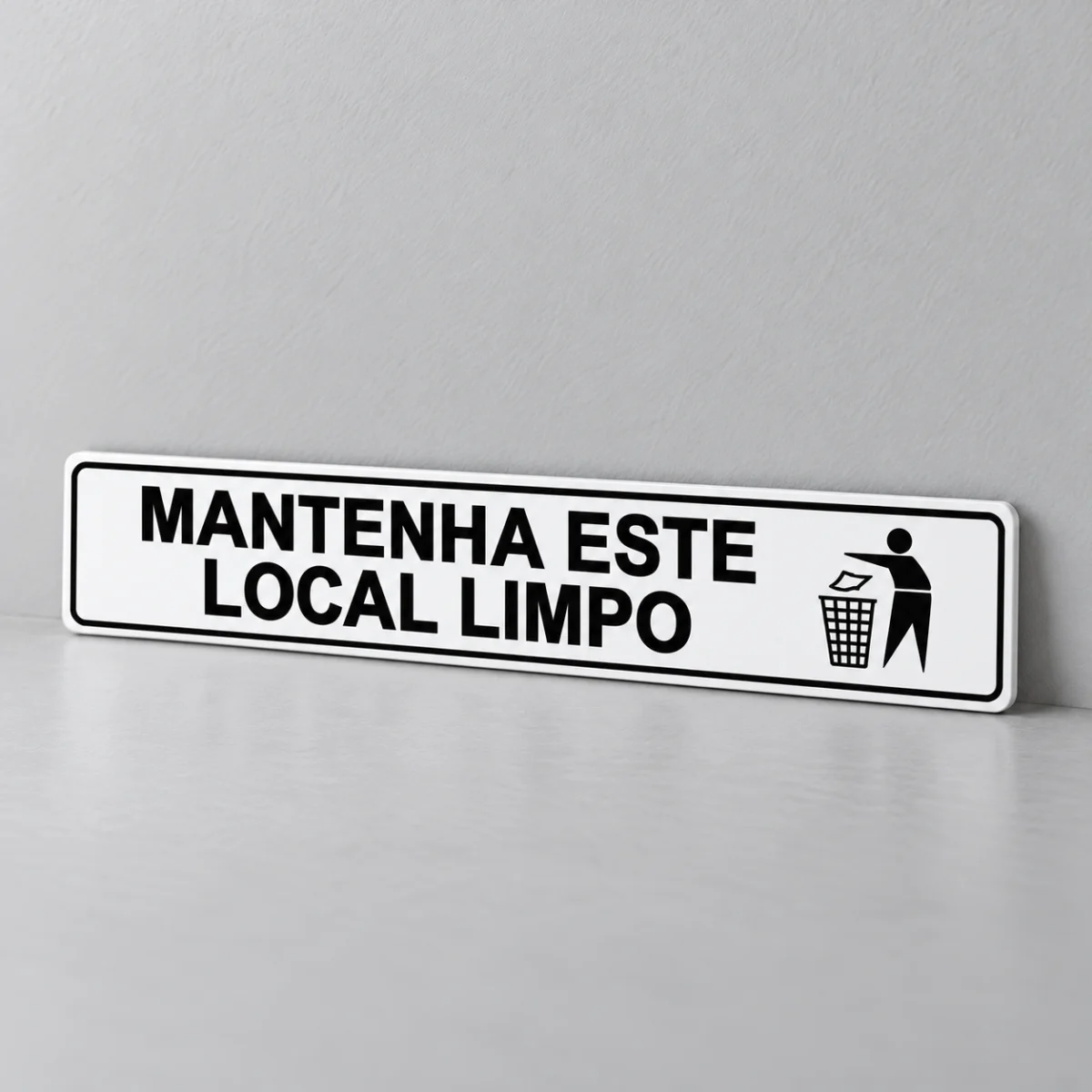 Mantenha Este Local Limpo — placa PVC em perspectiva, sem furos