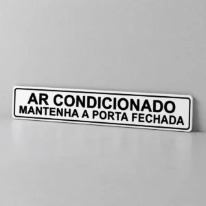 Ar-condicionado - Mantenha a Porta Fechada — placa PVC em perspectiva, sem furos
