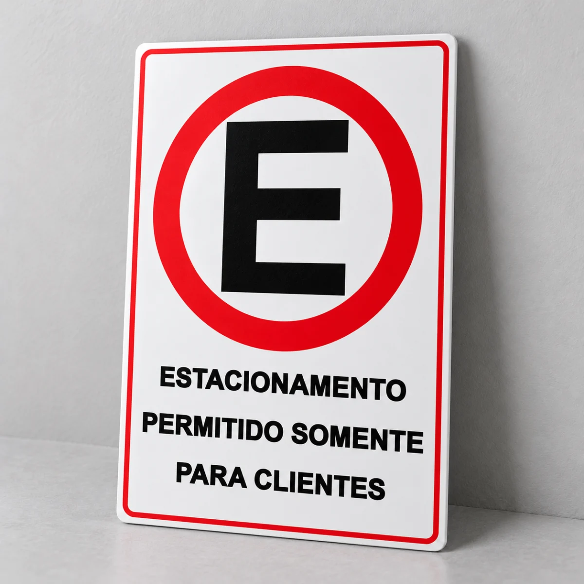 Estacionamento Somente para Clientes — placa PVC em perspectiva, sem furos