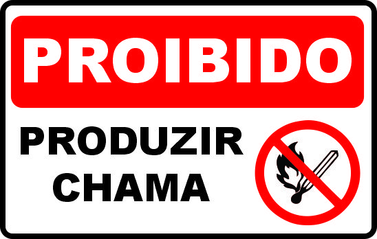 Proibido Produzir Chama - 15 × 23 cm